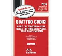 Quattro codici. Civile e di procedura civile, penale e di procedura penale e leggi complementari