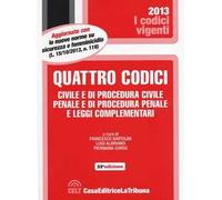 Quattro codici. Civile e di procedura civile, penale e di procedura penale e leggi complementari