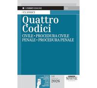 Quattro codici: Civile-Procedura civile-Penale-Procedura penale. Con APP CODICI SIMONE per un codice sempre aggiornato
