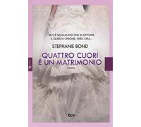 Quattro cuori e un matrimonio