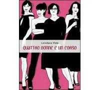 Quattro donne e un corso