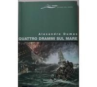 Quattro drammi sul mare