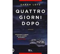 Quattro giorni dopo