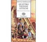 Quattro giovani aztechi
