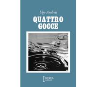 Quattro gocce - 2025 - Sicrea Editoria