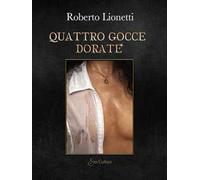 Quattro gocce dorate
