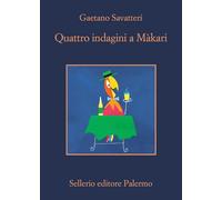 Quattro Indagini Makari