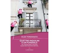 Quattro inquilini e un funerale. Tra fashion week e fantasmi, Milano non è mai stata così viva...