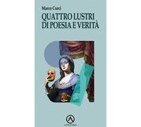 Quattro lustri di poesia e verità