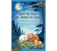 Quattro passi nel mondo dei sogni