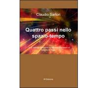 Quattro passi nello spazio-tempo... e un dialogo semiserio sul Modello Standard e il bosone di Higgs