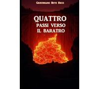 Quattro passi verso il baratro