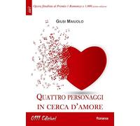 Quattro personaggi in cerca d'amore