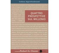 Quattro prospettive sul millennio