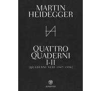 Quattro quaderni I e II. Quaderni neri 1947-1950 [Paperback] [Mar 01, 2023] Heid