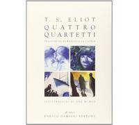 Quattro quartetti. Con CD Audio di Eliot, Thomas S. (2013) Tapa blanda