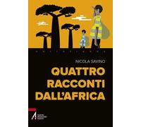Quattro racconti dall'Africa