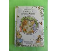 Quattro storie da Il mondo di Beatrix Potter. Ediz. illustrata
