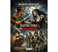 Quattro storie per non dormire