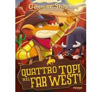 Quattro topi nel Far West!