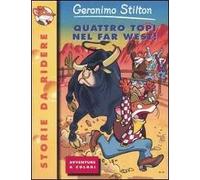 Quattro topi nel Far West!