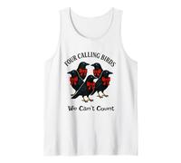 Quattro Uccelli Che Chiamano - Non possiamo contare dodici Giorni di Natale Canotta