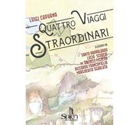 Quattro viaggi straordinari - Capuana Luigi