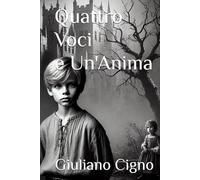 Quattro voci e un' anima