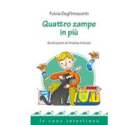 Quattro zampe in più