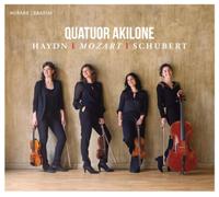 Quatuor Akilone - Haydn Mozart Schubert