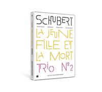 Quatuor Busch - Schubert : Quatuor à cordes No 14 La Jeune fille et la mort D. 810, Trio No 2 Op. 100 D. 929