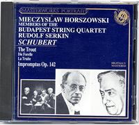 Quatuor de Budapest/Horszowski - Schubert: La Truite /Impromptus