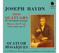 Quatuor Mosaiques - Streichquartette 32-34