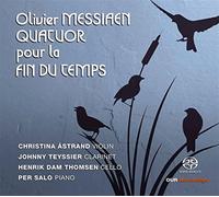 Quatuor Pour La Fin Du Temps (Sacd) - Olivier Messiaen (Audio Cd)