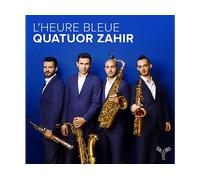 - Quatuor Zahir - L'Heure Bleue - CD