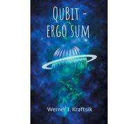 QuBit ergo sum: Thriller