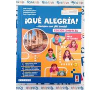 !QUE ALEGRIA! - EDICION COMPACT PARA TU FUTURO - (9791255811657) + Materiali didattici - Rebillo