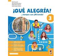 ¡Qué alegría! ...siempre con ¡Mi banda! Con Aprende, Para tu futuro. Per la Scuola media. Con e-book. Con espansione online (Vol. 3)