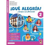 ¡Qué alegría! ...siempre con ¡Mi banda! Con Aprende. Per la Scuola media. Con e-book. Con espansione online (Vol. 2)