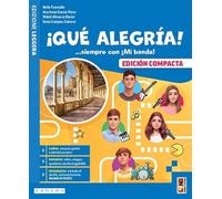 ¡Qué alegría! ...siempre con ¡Mi banda! Edición compacta. Per la Scuola media. Con e-book. Con espansione online