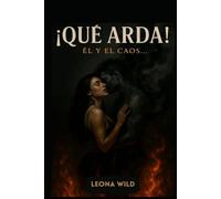 QUÉ ARDA Él y el caos...
