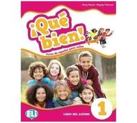 Que bien!: Student's Book 1 [Lingua spagnola]