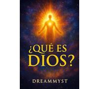 ¿Qué es Dios?