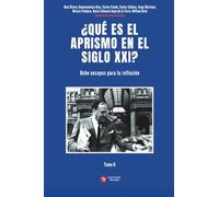 ¿QUÉ ES EL APRISMO EN EL S.XXI?: Ocho ensayos para la reflexión