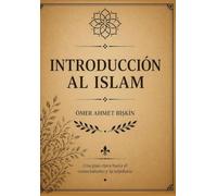 ¿QUÉ ES EL ISLAM?