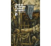 ¿Qué es el tiempo y cómo se mide?