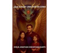¿Qué es Real? Una vida en coma