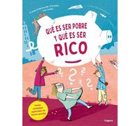 Qué es ser pobre y qué es ser rico