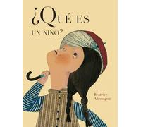 ¿Qué es un niño?