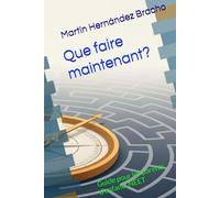 Que faire maintenant?: Guide pour les parents d'enfants NEET